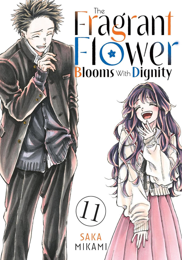 Cover of The Fragrant Flower Blooms with Dignity, Vol. 11