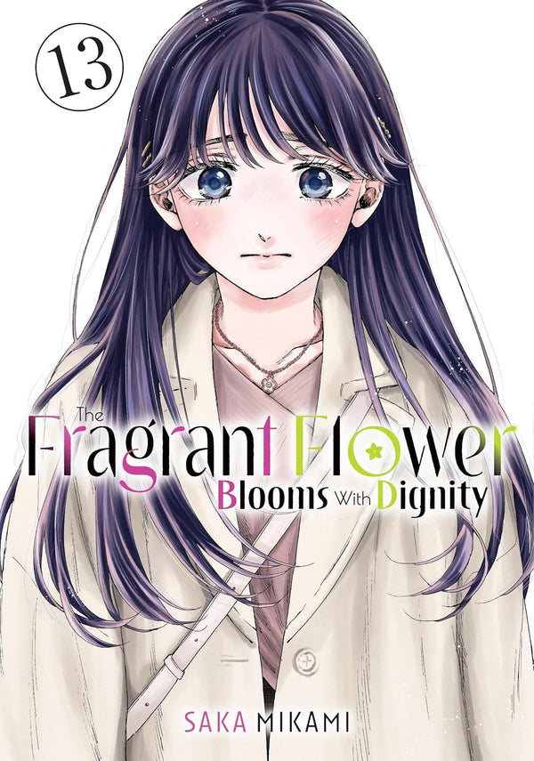Cover of The Fragrant Flower Blooms with Dignity, Vol. 13