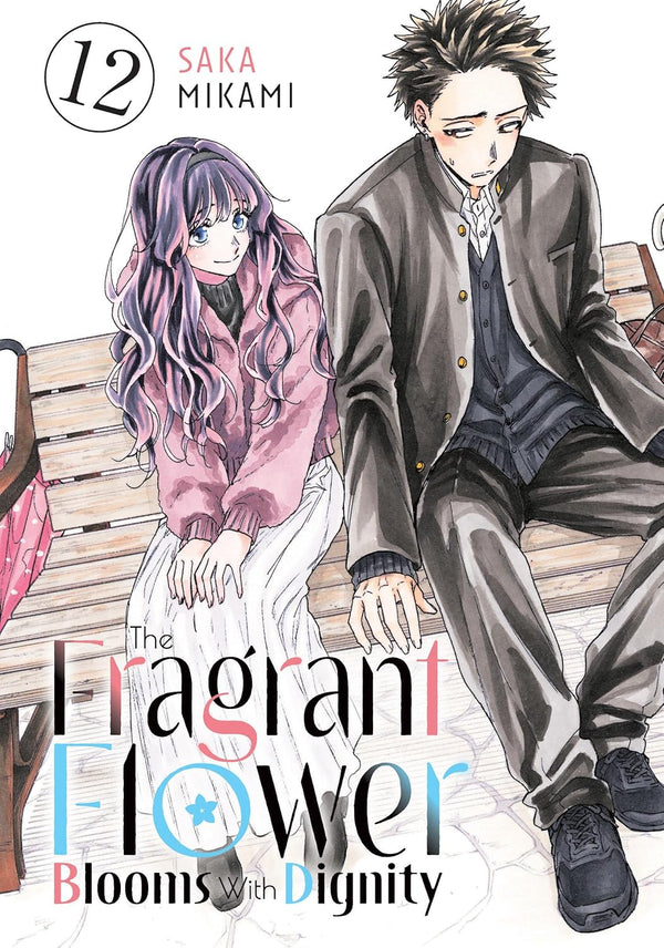 Cover of The Fragrant Flower Blooms with Dignity, Vol. 12
