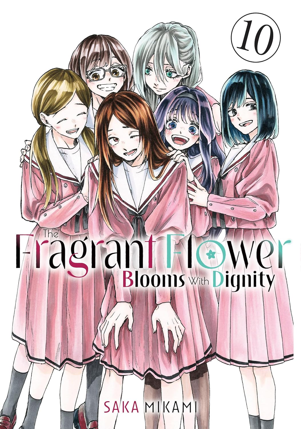 Cover of The Fragrant Flower Blooms with Dignity, Vol. 10