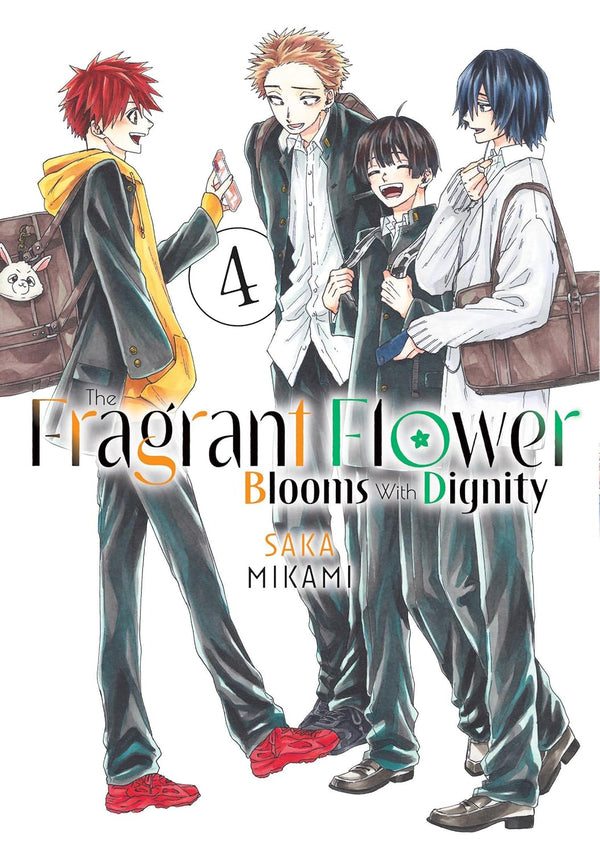 Cover of The Fragrant Flower Blooms with Dignity, Vol. 4