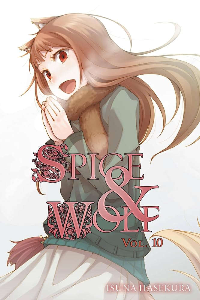 Spice and Wolf, Vol. 10 - light novel cover image