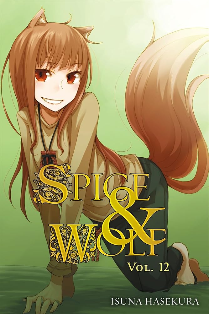 Spice and Wolf, Vol. 12 - light novel cover image
