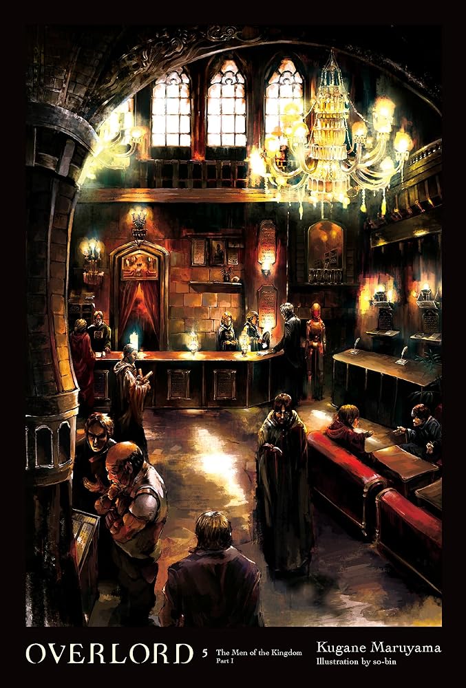 Overlord, Vol. 5 (light novel): The Men of the Kingdom Part I cover image