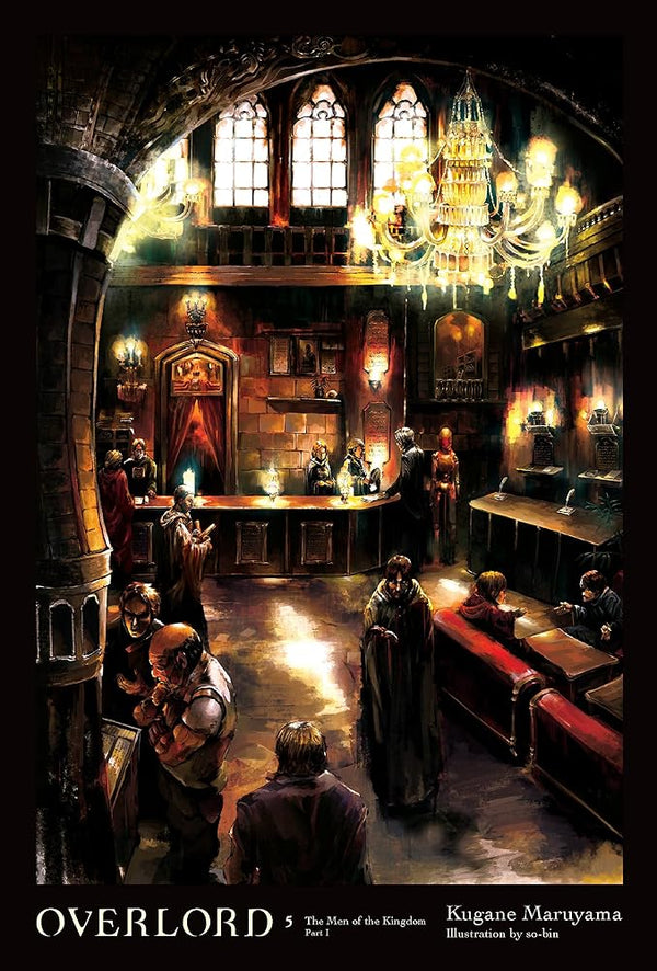 Overlord, Vol. 5 (light novel): The Men of the Kingdom Part I cover image