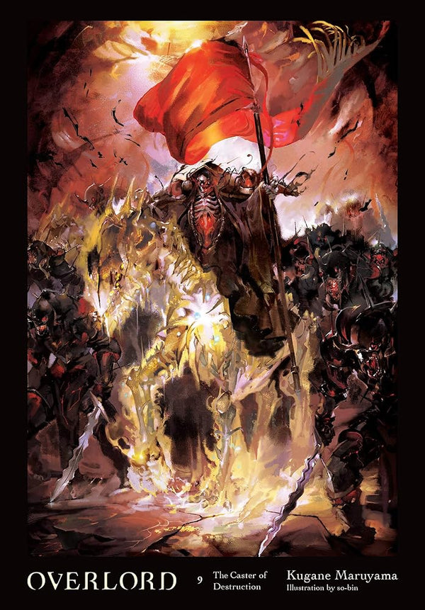 Overlord, Vol. 9 (light novel): The Caster of Destruction (Volume 9) cover image