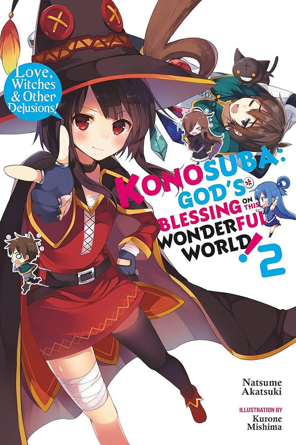 Konosuba: God's Blessing on This Wonderful World!, Vol. 2 (light novel): Love, Witches & Other Delusions! (Volume 2) (Konosuba (light novel), 2) cover image
