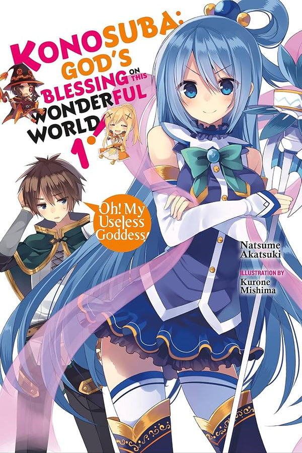 Konosuba: God's Blessing on This Wonderful World!, Vol. 1: Oh! My Useless Goddess! cover image