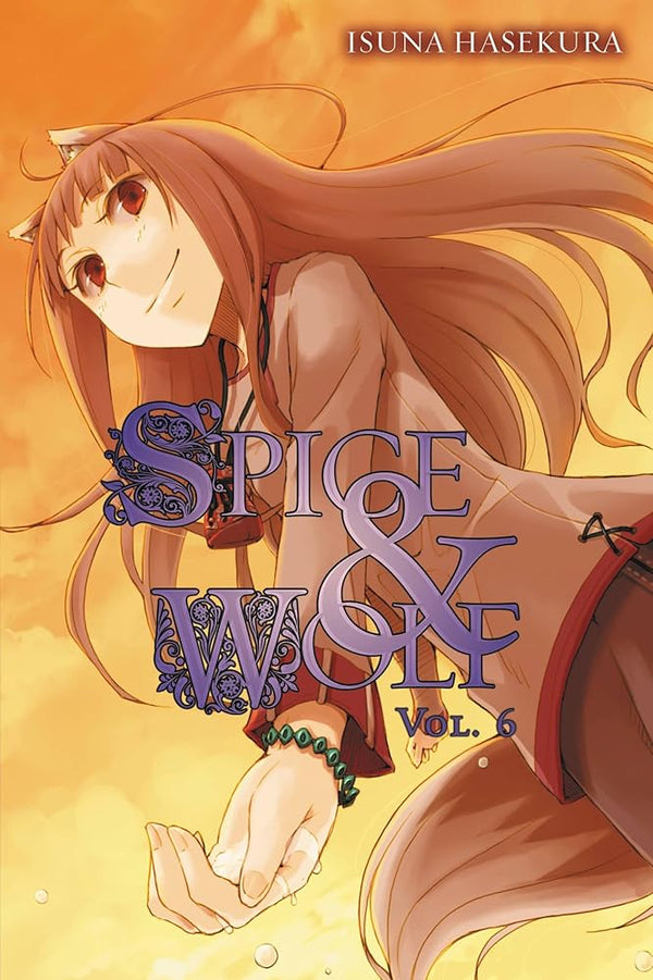 Spice and Wolf, Vol. 6 - light novel cover image