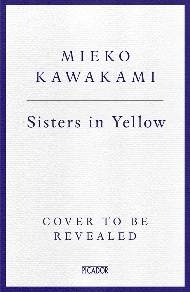 Sisters in Yellow: The astonishing Sunday Times bestseller cover image
