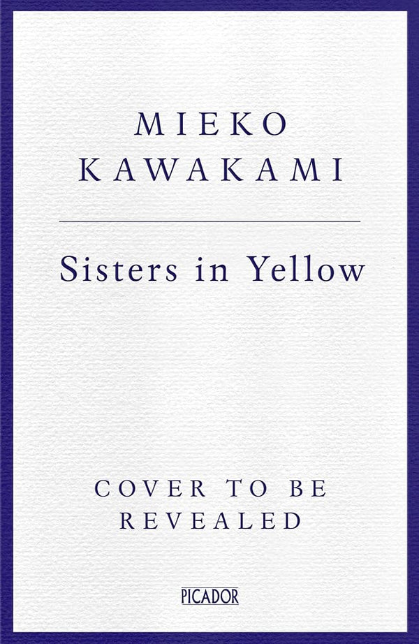 Sisters in Yellow: The astonishing Sunday Times bestseller cover image