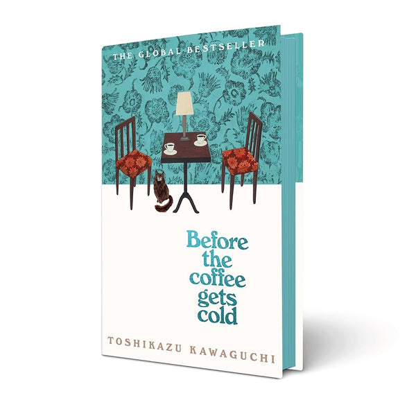 Before the Coffee Gets Cold: The heart-warming million-copy sensation from Japan cover image