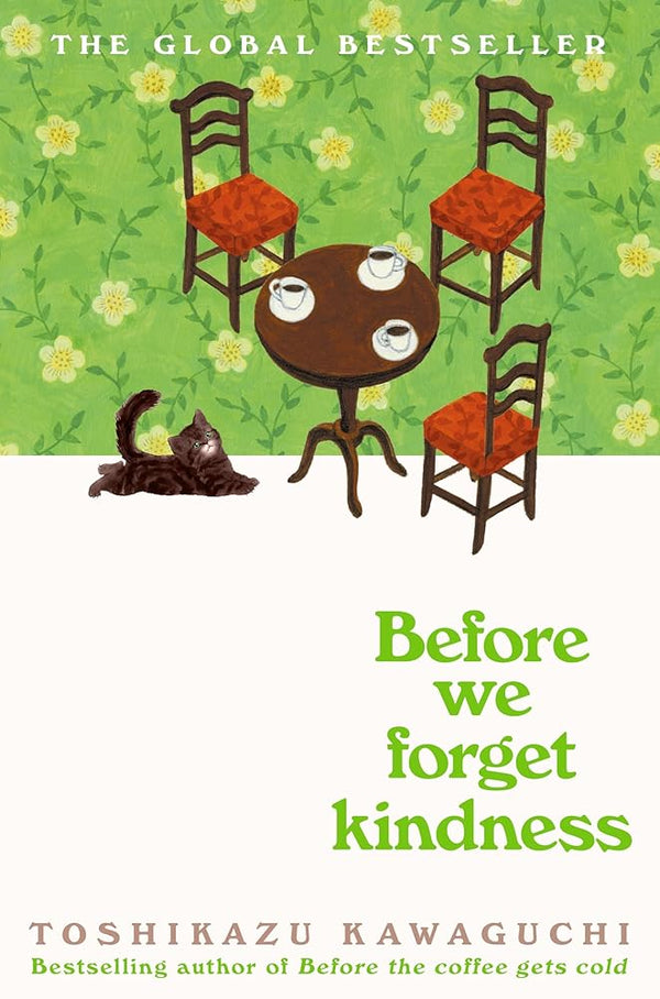 Before We Forget Kindness (Before the Coffee Gets Cold) cover image