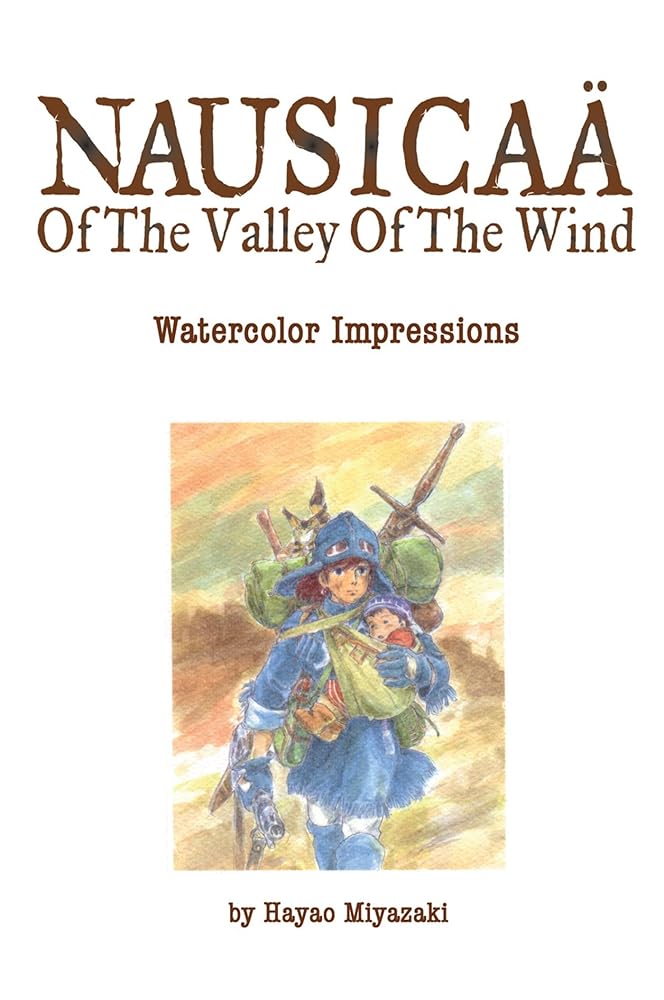 Nausicaä of the Valley of the Wind: Watercolor Impressions cover image
