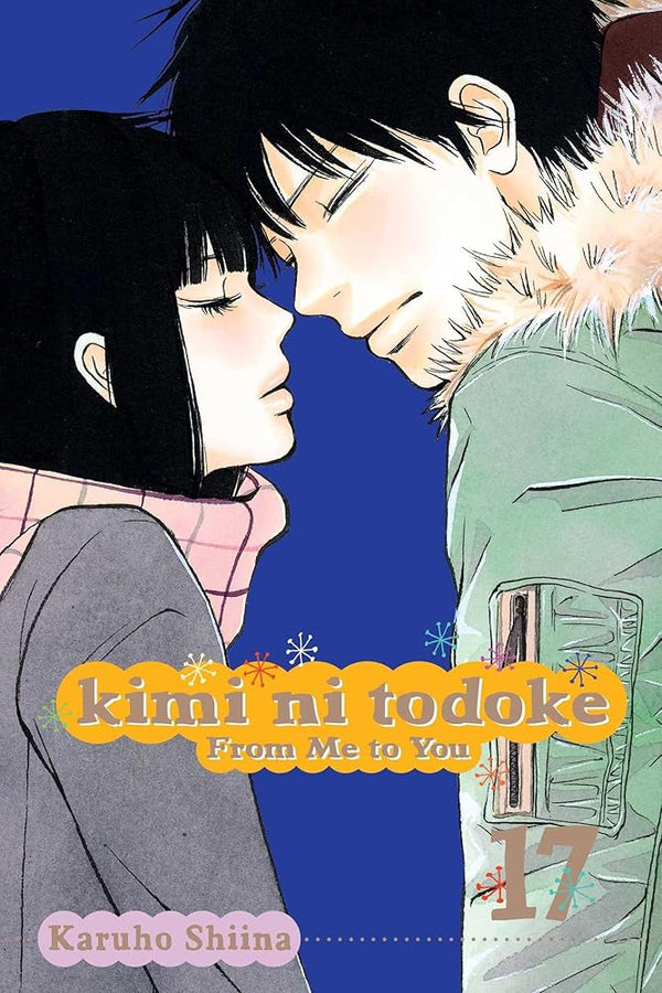 Kimi ni Todoke: From Me to You, Vol. 17 cover image