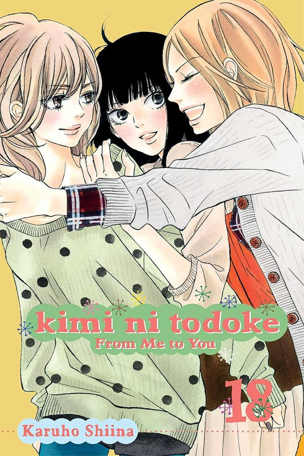Kimi ni Todoke: From Me to You, Vol. 18 cover image