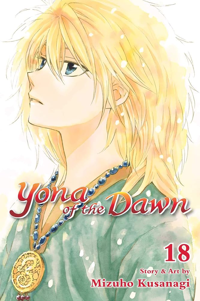 Yona of the Dawn, Vol. 18 cover image
