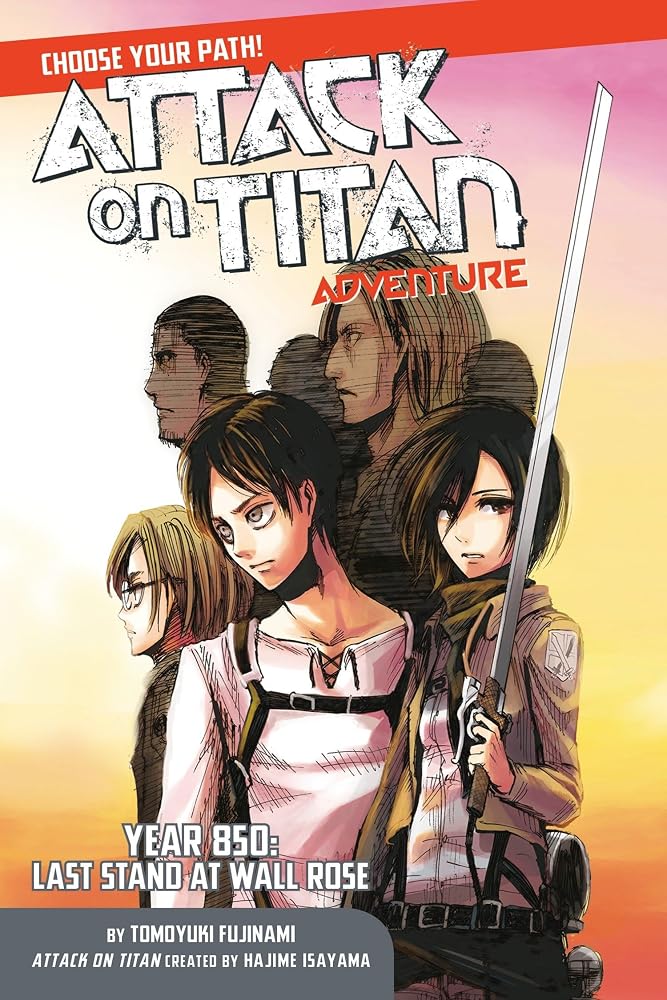 Attack on Titan Adventure: Year 850: Last Stand at Wall Rose cover image