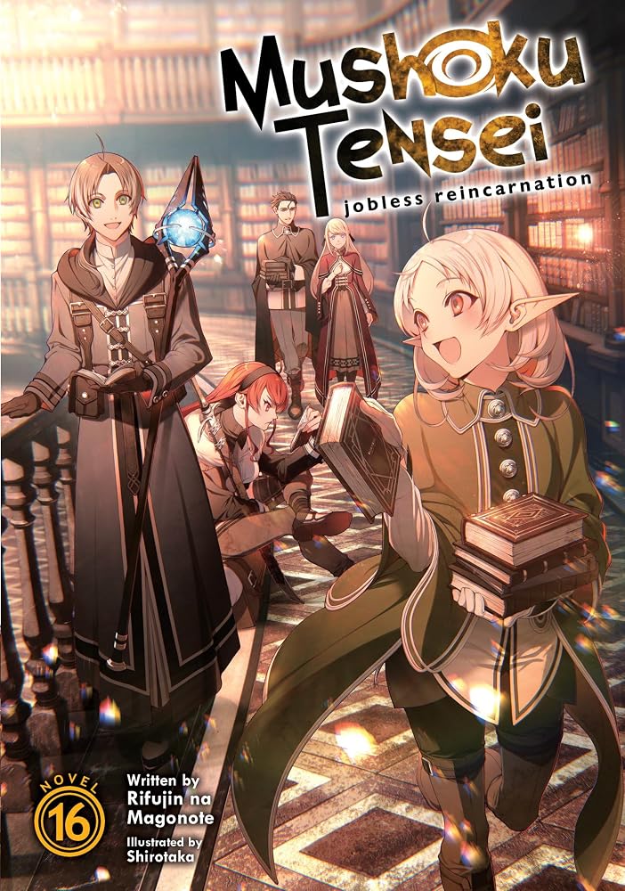Mushoku Tensei: Jobless Reincarnation (Light Novel) Vol. 16 cover image