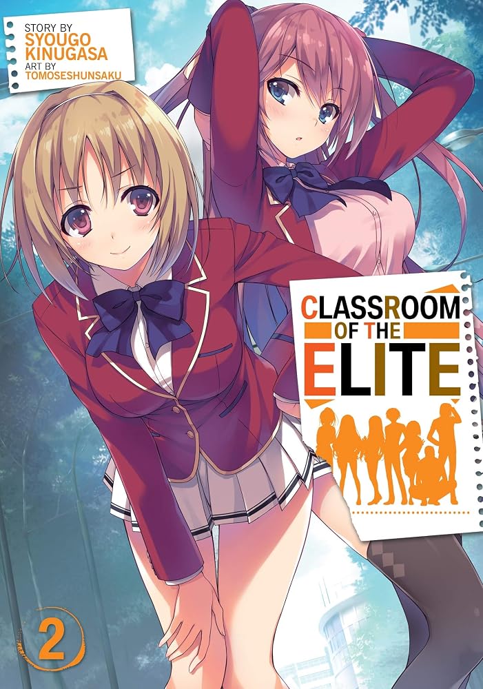 Classroom of the Elite (Light Novel) Vol. 2 cover image