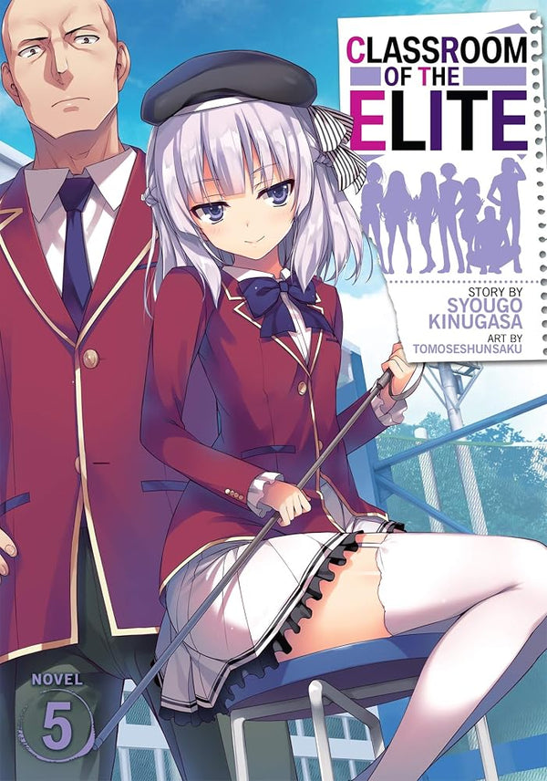 Classroom of the Elite (Light Novel) Vol. 5 cover image
