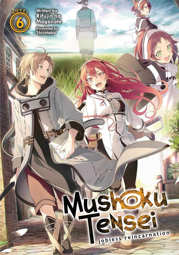 Mushoku Tensei: Jobless Reincarnation (Light Novel) Vol. 6 cover image