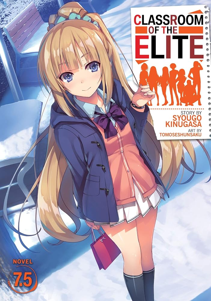 Classroom of the Elite (Light Novel) Vol. 7.5 cover image