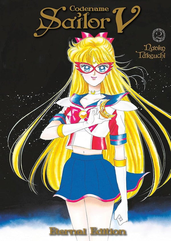 Codename: Sailor V Eternal Edition 2 (Sailor Moon Eternal Edition 12) cover image