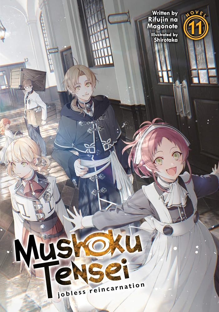 Mushoku Tensei: Jobless Reincarnation (Light Novel) Vol. 11 cover image