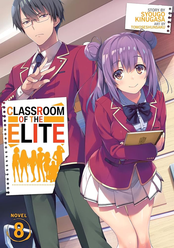 Classroom of the Elite (Light Novel) Vol. 8 cover image