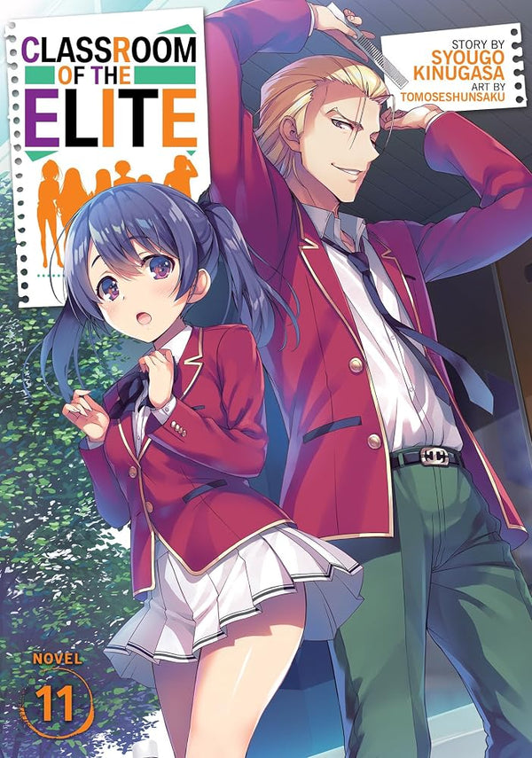 Classroom of the Elite (Light Novel) Vol. 11 cover image