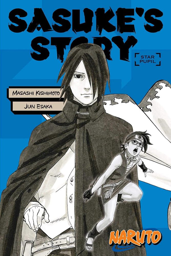 Naruto: Sasuke's Story--Star Pupil (Naruto Novels) cover image