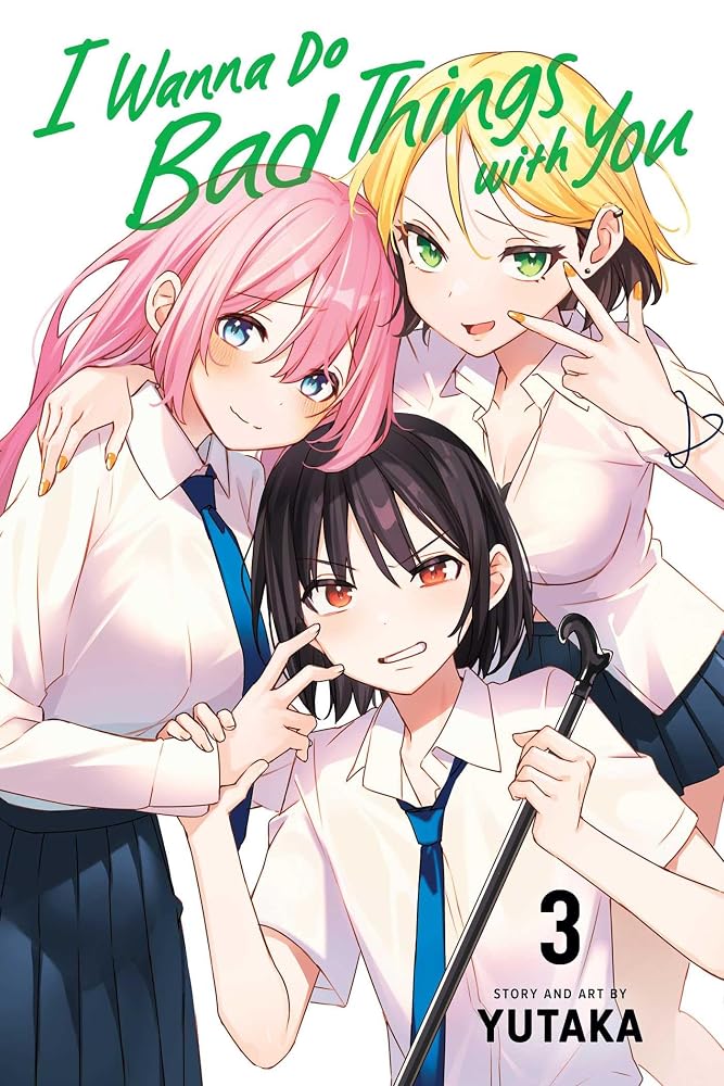 I Wanna Do Bad Things with You, Vol. 3 cover image