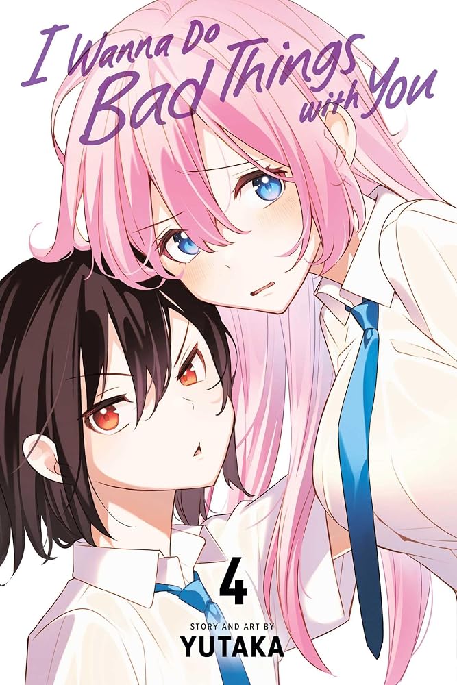 I Wanna Do Bad Things with You, Vol. 4 cover image
