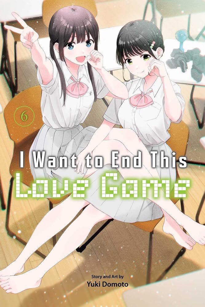I Want to End This Love Game, Vol. 6 cover image
