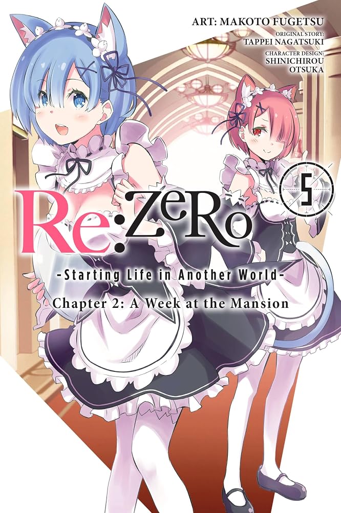 Re:ZERO -Starting Life in Another World-, Chapter 2: A Week at the Mansion, Vol. 5 (manga) (Volume 5) cover image