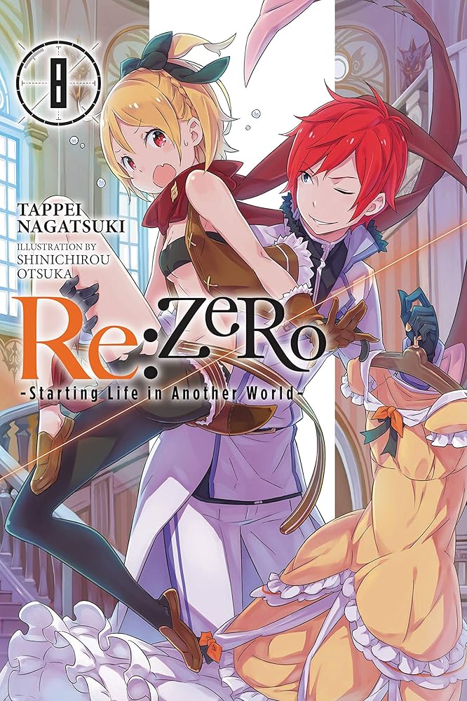 Re:ZERO -Starting Life in Another World-, Vol. 8 (light novel) (Volume 8) cover image
