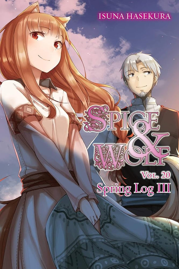 Spice and Wolf, Vol. 20 (light novel): Spring Log III (Volume 20) (Spice and Wolf, 20) cover image