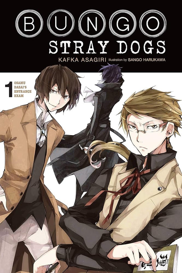 Bungo Stray Dogs, Vol. 1 (light novel): Osamu Dazai's Entrance Exam (Volume 1) cover image