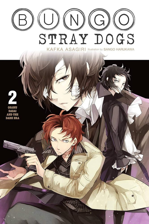 Bungo Stray Dogs, Vol. 2 (light novel): Osamu Dazai and the Dark Era (Bungo Stray Dogs (light novel), 2) cover image