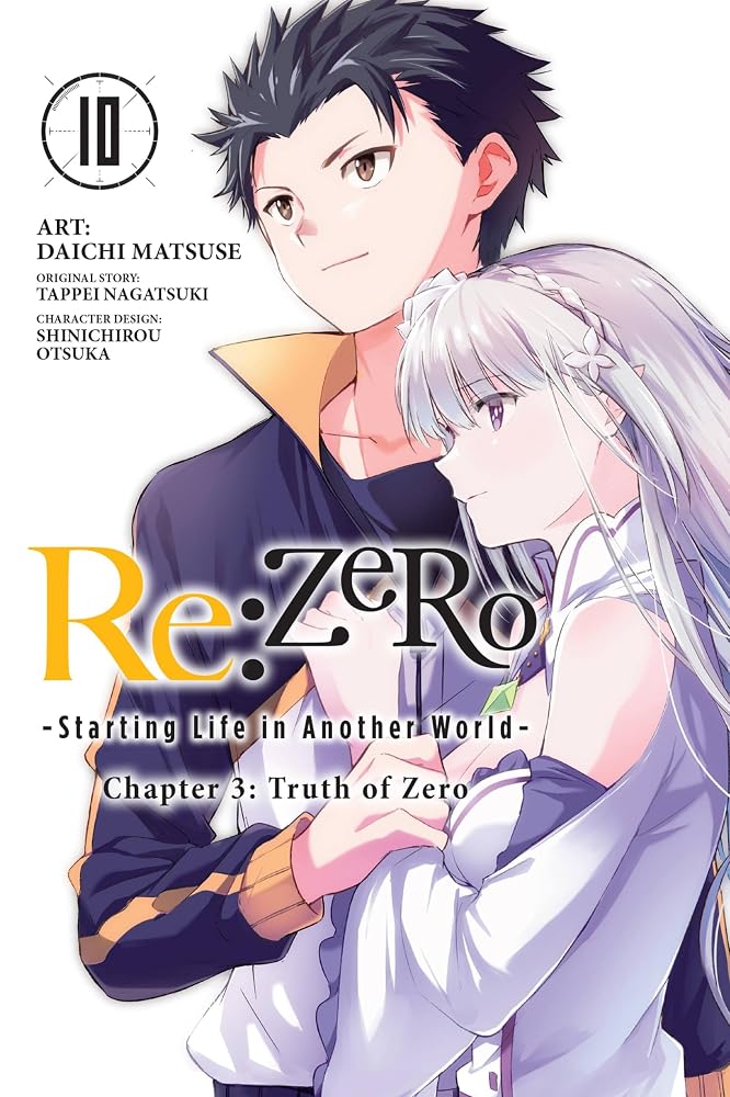 Re:ZERO -Starting Life in Another World-, Chapter 3: Truth of Zero, Vol. 10 (manga) (Volume 10) cover image