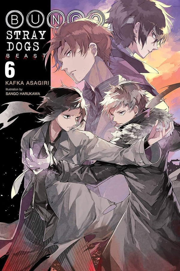 Bungo Stray Dogs, Vol. 6 (light novel): Beast (Volume 6) cover image