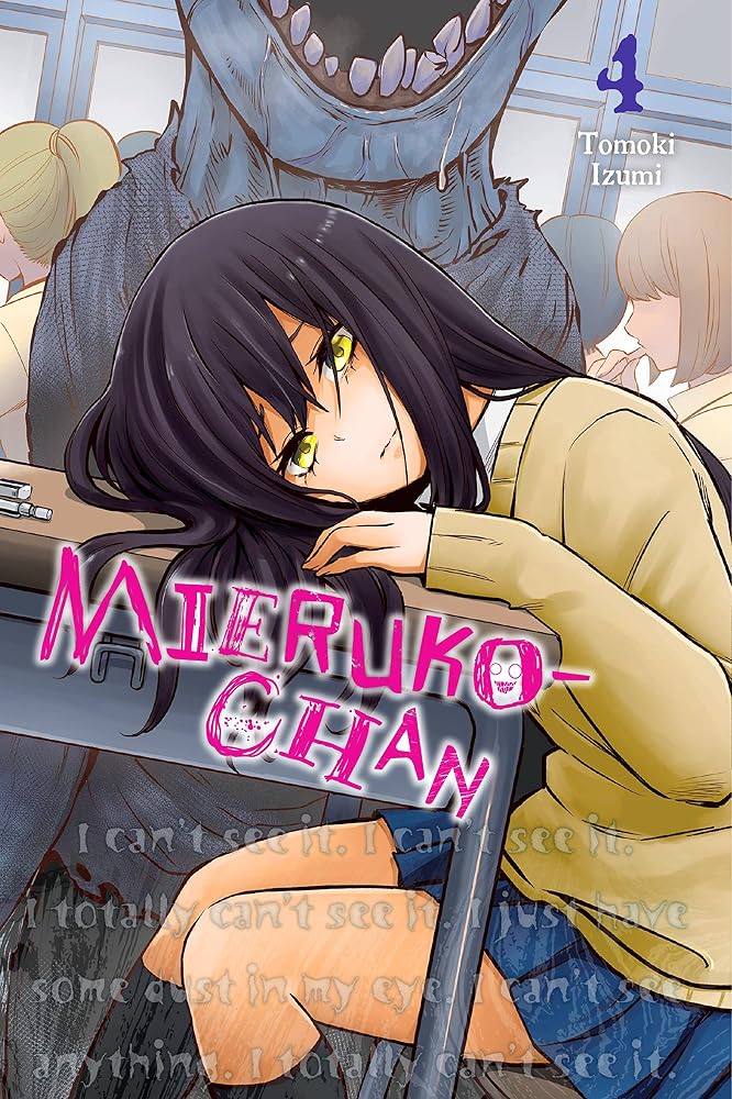 Mieruko-chan, Vol. 4 (Mieruko-chan, 4) cover image