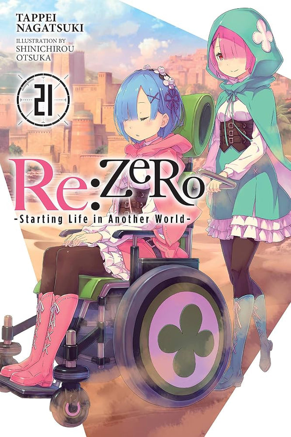 Re:ZERO -Starting Life in Another World-, Vol. 21 (light novel) (Volume 21) cover image