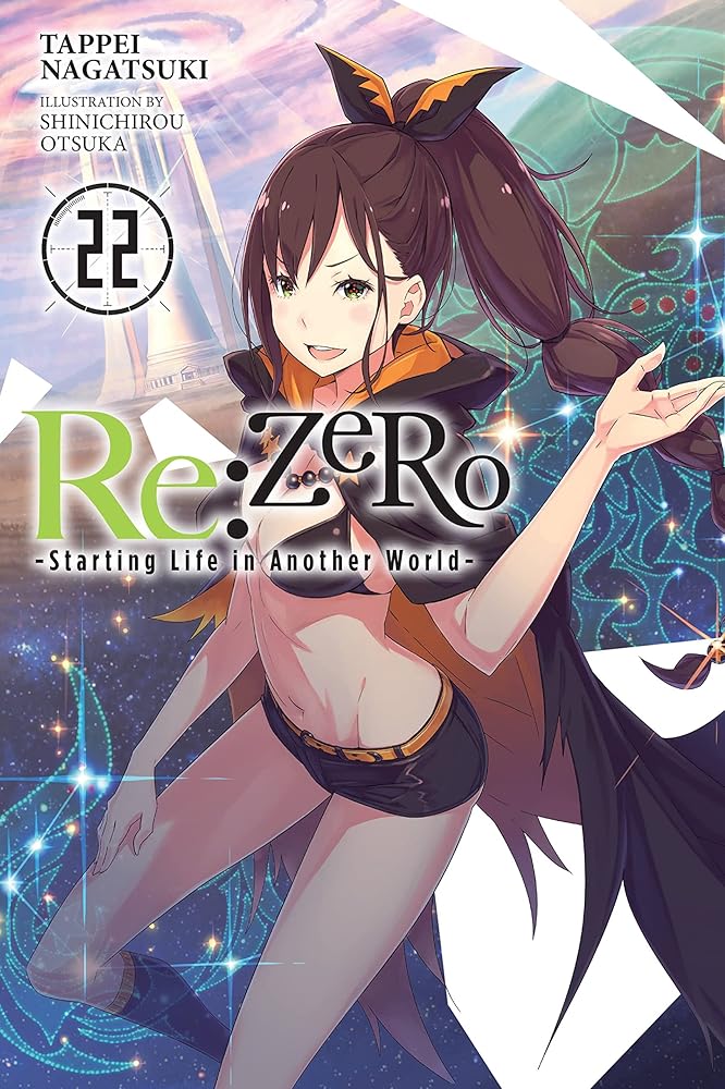 Re:ZERO -Starting Life in Another World-, Vol. 22 (light novel) (Volume 22) cover image