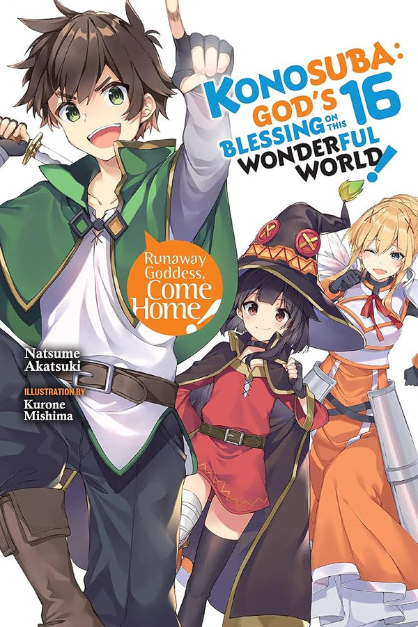Konosuba: God's Blessing on This Wonderful World!, Vol. 16 (light novel) (Volume 16) (Konosuba (light novel), 16) cover image