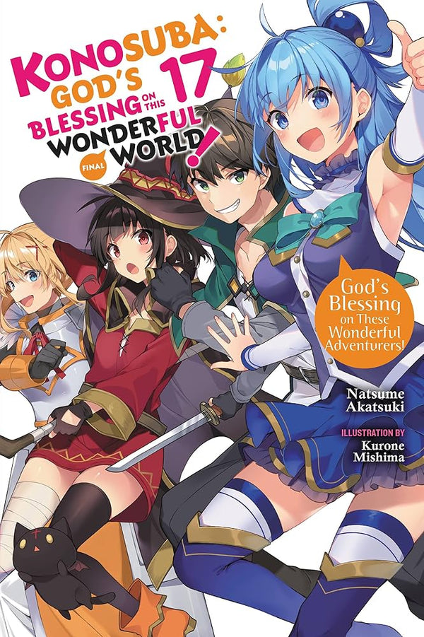 Konosuba: God's Blessing on This Wonderful World!, Vol. 17 (light novel): God's Blessing on These Wonderful Adventurers! (Volume 17) (Konosuba (light novel), 17) cover image