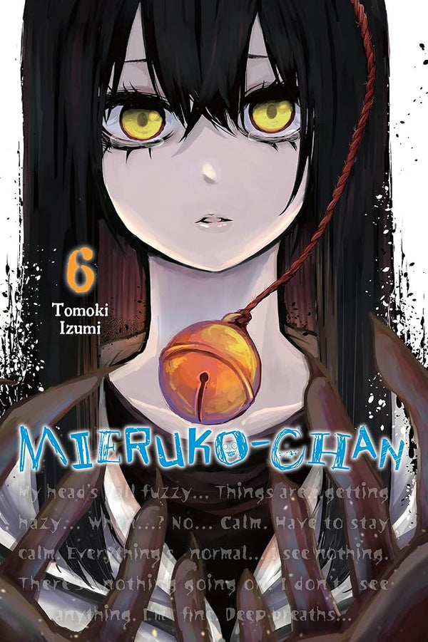 Mieruko-chan, Vol. 6 (Volume 6) cover image