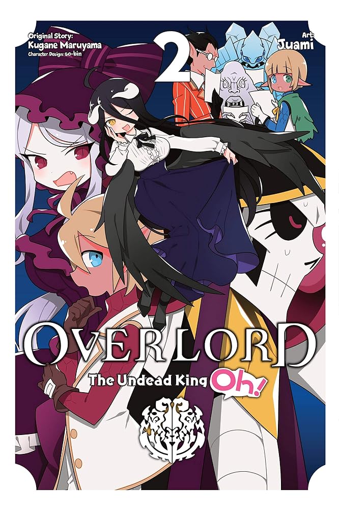 Overlord: The Undead King Oh!, Vol. 2 cover image