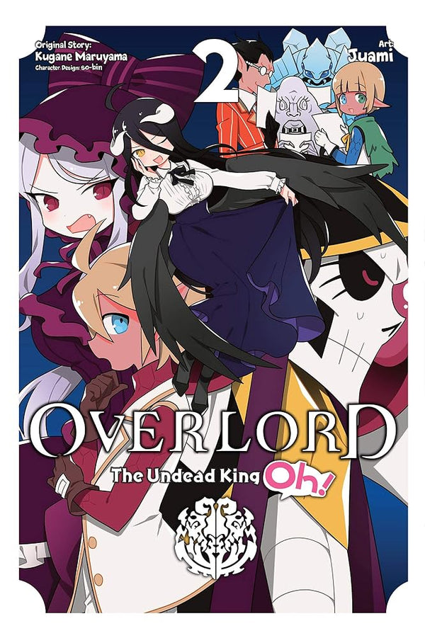Overlord: The Undead King Oh!, Vol. 2 cover image